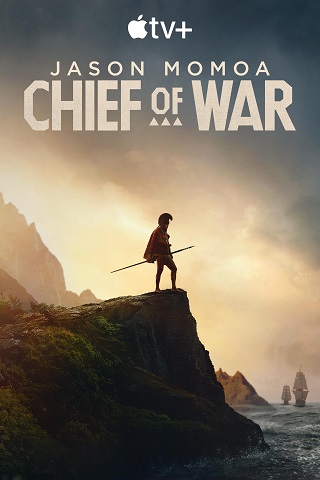 مسلسل Chief of War الموسم الاول مترجم كامل